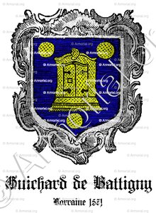 GUICHARD de BATTIGNY; Lorraine, 1571.; France