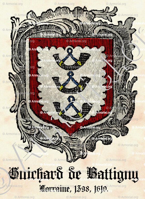 GUICHARD de BATTIGNY; Lorraine, 1571.; France