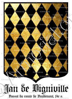 JAN de DIGNIVILLE_Vassal du comte de Vaudémont, 14e s. Lorraine,_France (i)