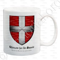 mug-THOMAS Ier de SAVOIE_Comte de Savoie de 1188 à 1233._Comté de Savoie (France)