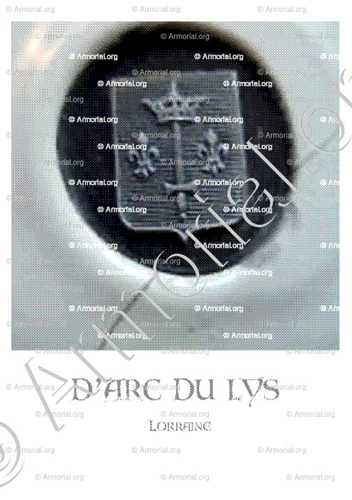 d'ARC du LYS_Lorraine_France