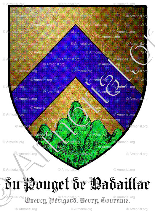 DU POUGET DE NADAILLAC_Quercy, Périgord, Berry, Touraine._France