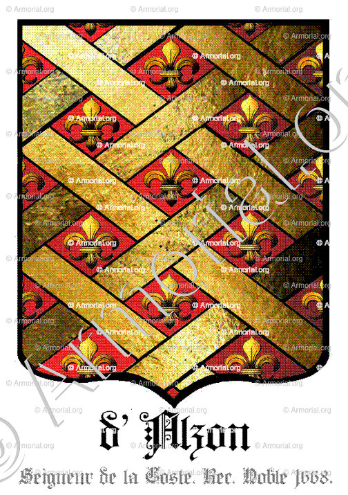 d'ALZON_Seigneur de la Coste (Velay). maintenu noble en 1668, élection d'Issoire._France