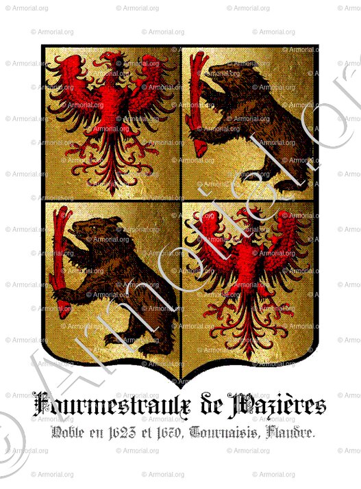 FOURMESTRAULX de WAZIERES_Noble en 1623 et 1670, Tournaisis, Comté de Flandre._France Belgique (2)