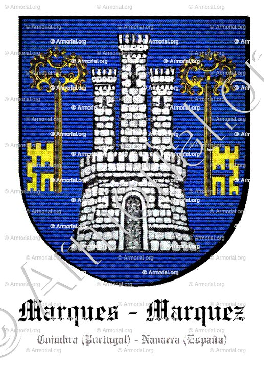 MARQUES - MARQUEZ_Marques (Coimbra), puis Marquez (Navarra)._Portugal, España (2)