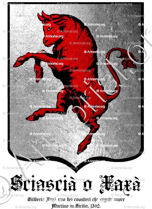 SCIASCIA o XAXA_Giliberto Xaxà uno dei cavalieri che seguir onore Martino in Sicilia. 1392._Italia (i)