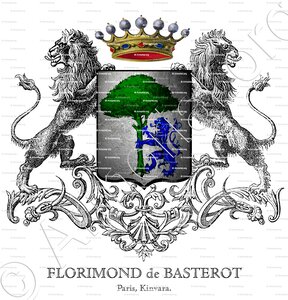FLORIMOND vicomte de BASTEROT