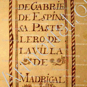 Historia de Gabriel de Espinpsa Pastelero de la villa de Madrigal 1608