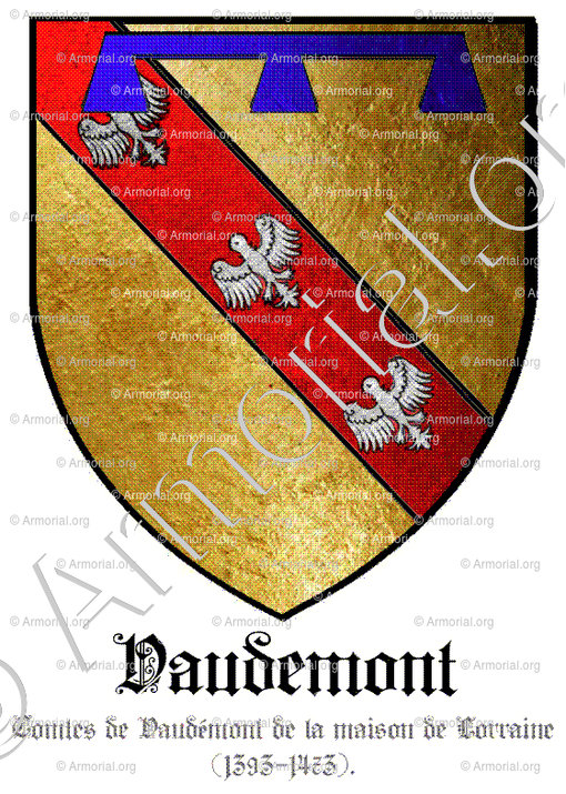 VAUDEMONT_Comtes de Vaudémont de la Maison de Lorraine (1393-1473)._France