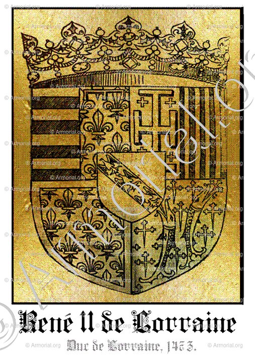 RENE II de LORRAINE_Duc de Lorraine, 1473._France