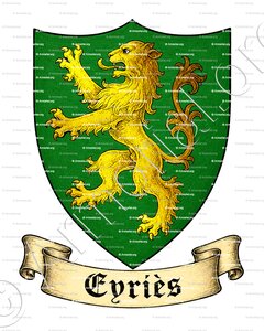 EYRIES ou EYRIÈS, EYRIEZ (Provence, Normandie.)
