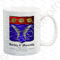 mug-BARBEY d'AUREVILLY_Anobli 1765. Fiefs d'Aurevilly, Motel, Tesnières, Taillepied, Roncey. Normandie._France.