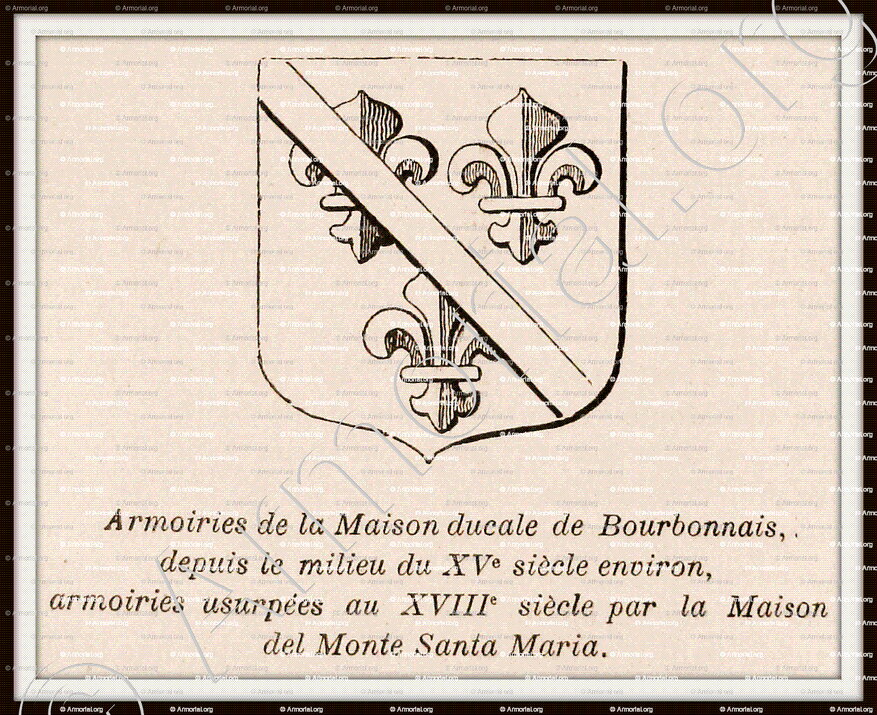 Del MONTE SANTA MARIA_Armoiries de la maison ducale de Bourbonnais_France (i)
