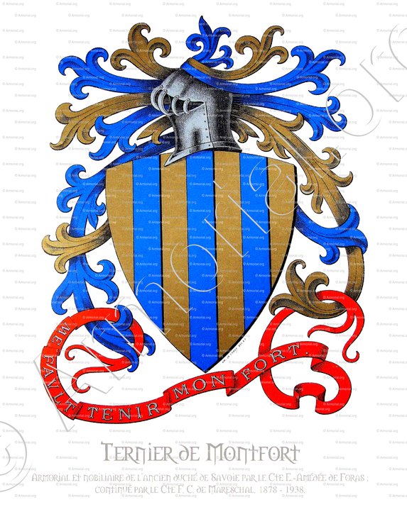 TERNIER de MONTFORT_Armorial et nobiliaire de l'ancien duché de Savoie par le Cte E.-Amédée de Foras ; continué par le Cte F.-C. de Mareschal...1878 - 1938._Etats de Savoie