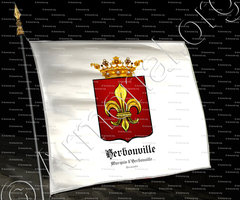 drapeau-HERBOUVILLE_Marquis d'Herbouville. Normandie._France (1)