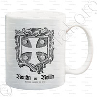 mug-RAULIN ou ROLLIN_Lorraine, 1610._France