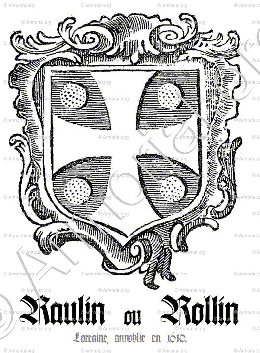 RAULIN ou ROLLIN_Lorraine, 1610._France